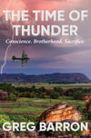 The Time of Thunder by Greg Barron - purchase direct from Author (link below)